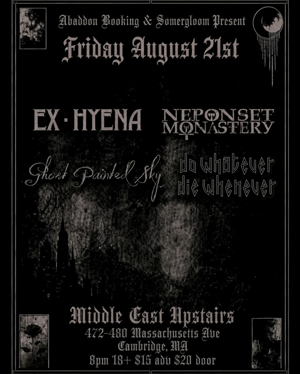 Ex-Hyena, Neponset Monastery, Ghost Painted Sky, Do Whatever Die Whenever