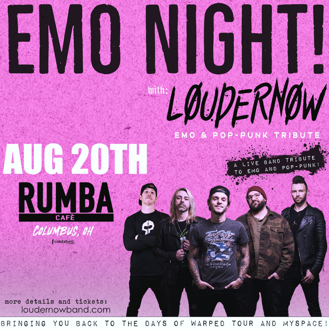 EMO NIGHT ft. LOUDERNOW Emo & Pop-Punk Tribute