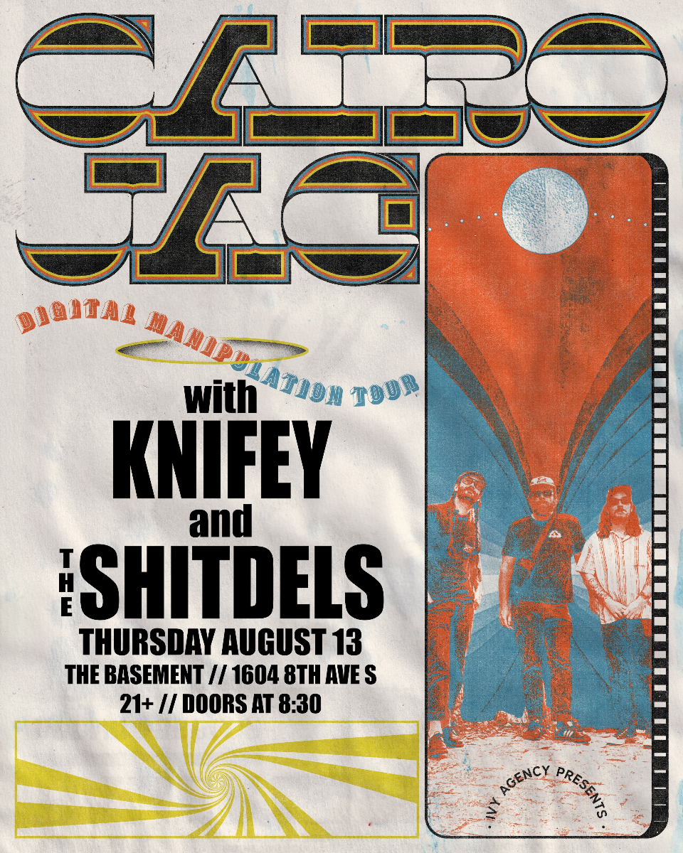 Cairo Jag w/ Knifey and The Shitdels