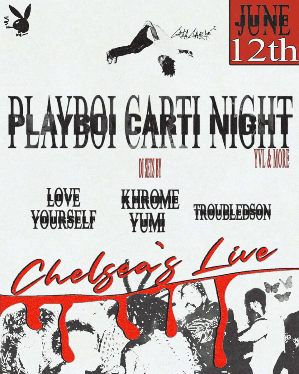 Playboi Carti Night with LOVE YOURSELF, Khrome Yumi and Troubeledsome