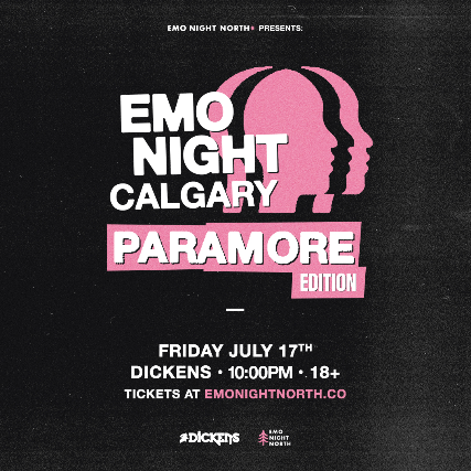 Using concert image Emo Night Calgary: Paramore Edition at Dickens - Jul 17 2026 concert image