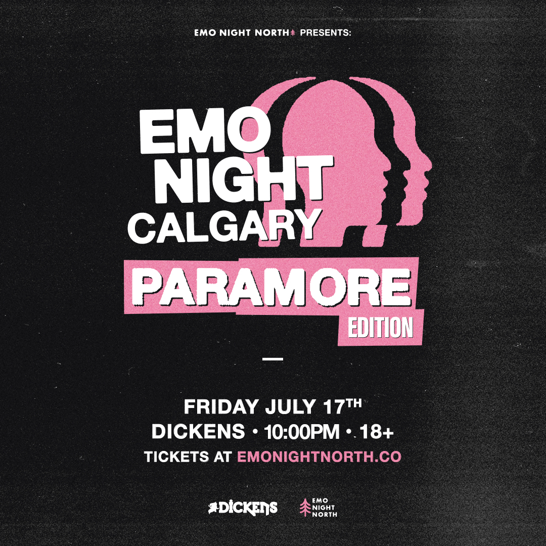 Emo Night Calgary: Paramore Edition at Dickens - Jul 17 2026