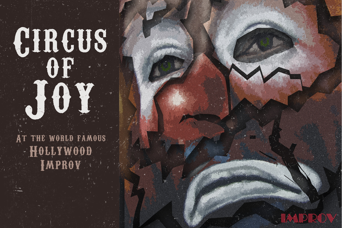 Circus of Joy ft. Henry Phillips, Patrick Keane, Chris Fairbanks, Mike O'Connell, Cecily Knobler & Special Guests