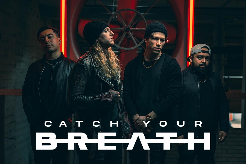 Catch Your Breath - Not Broken Enough Tour