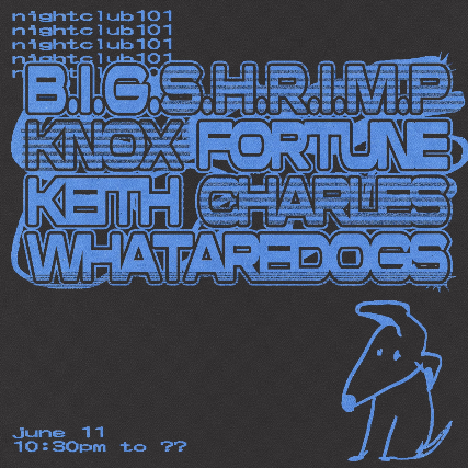 WOOF w/ B.I.G.S.H.R.I.M.P., Knox Fortune, Keith Charles, whataredogs