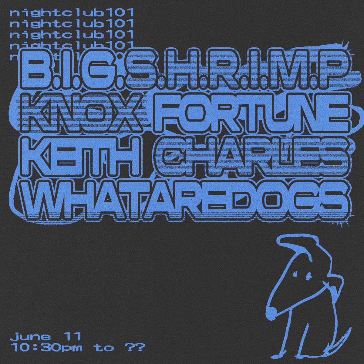 WOOF w/ B.I.G.S.H.R.I.M.P., Knox Fortune, Keith Charles, whataredogs