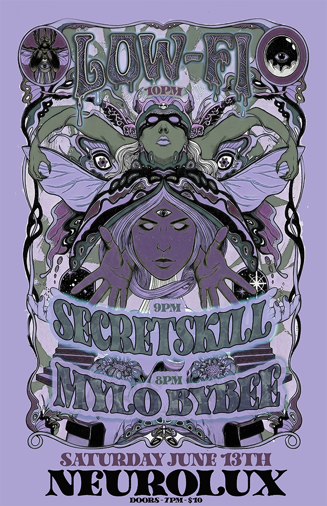 Low-Fi, Secret Skill, Mylo Bybee