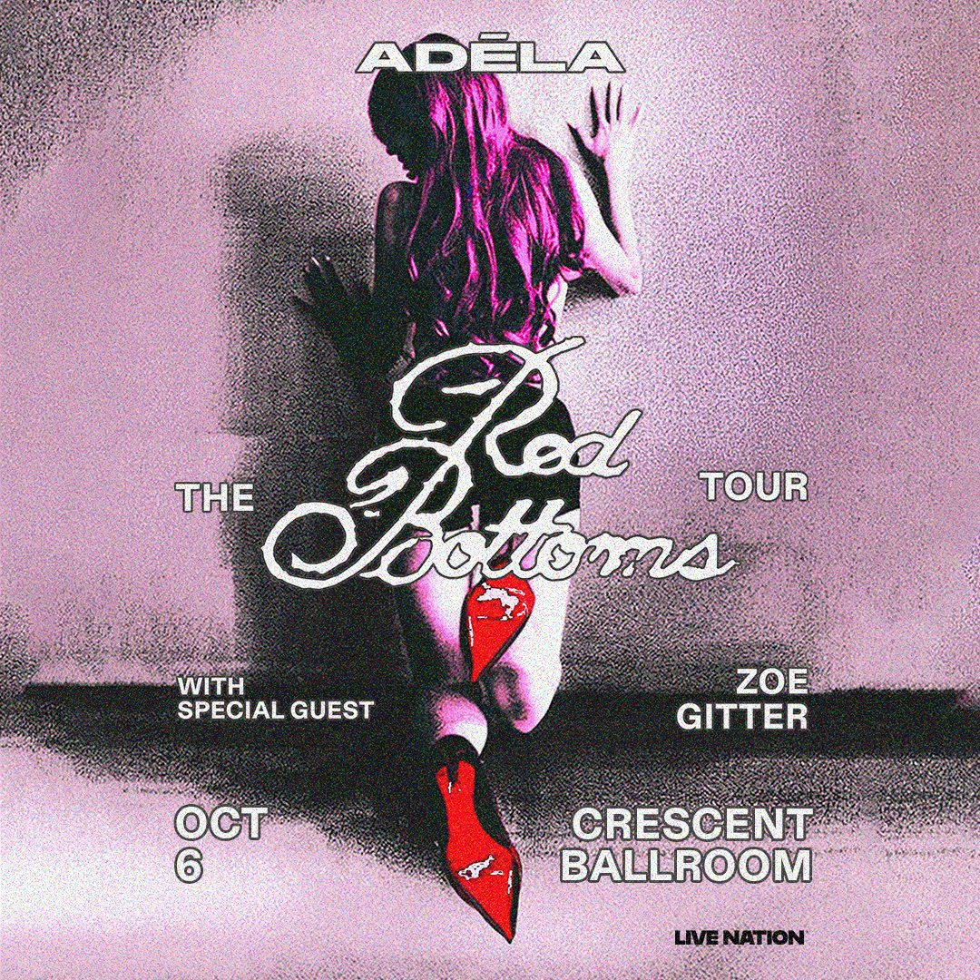 ADÉLA: THE RED BOTTOMS TOUR *SOLD OUT*