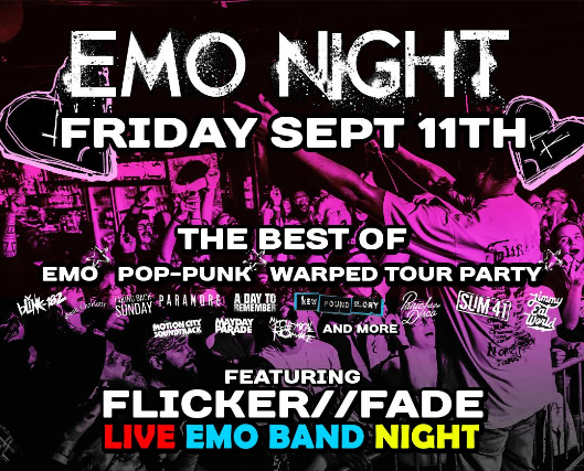 Emo Night ft. Flicker//Fade Live Band Emo Night!
