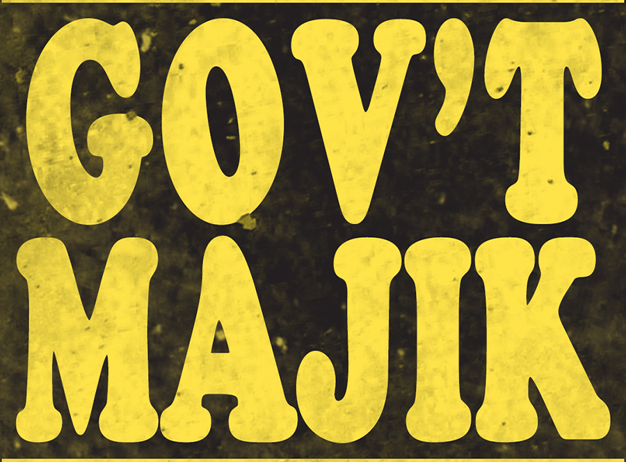 Gov't Majik (Free Show!)