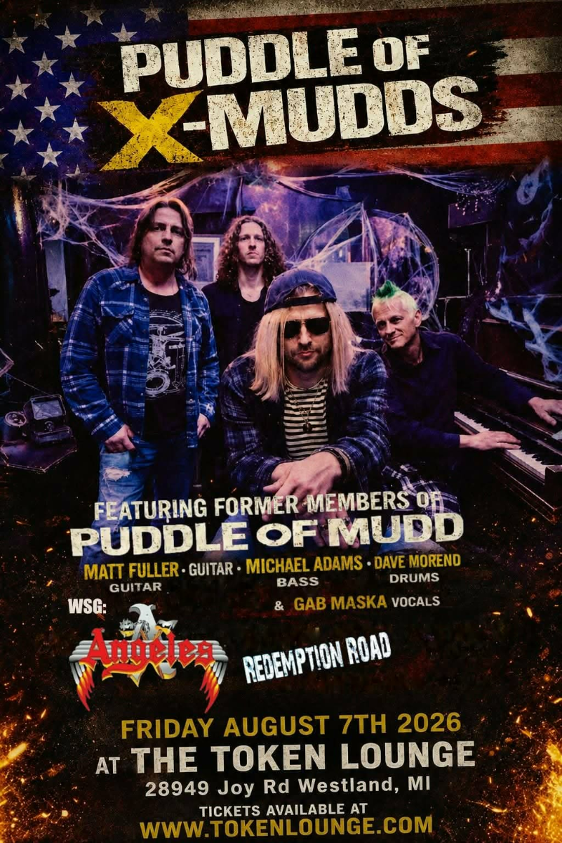 PUDDLE OF X-MUDDS / Angeles / Redemption Road / Tight Like That