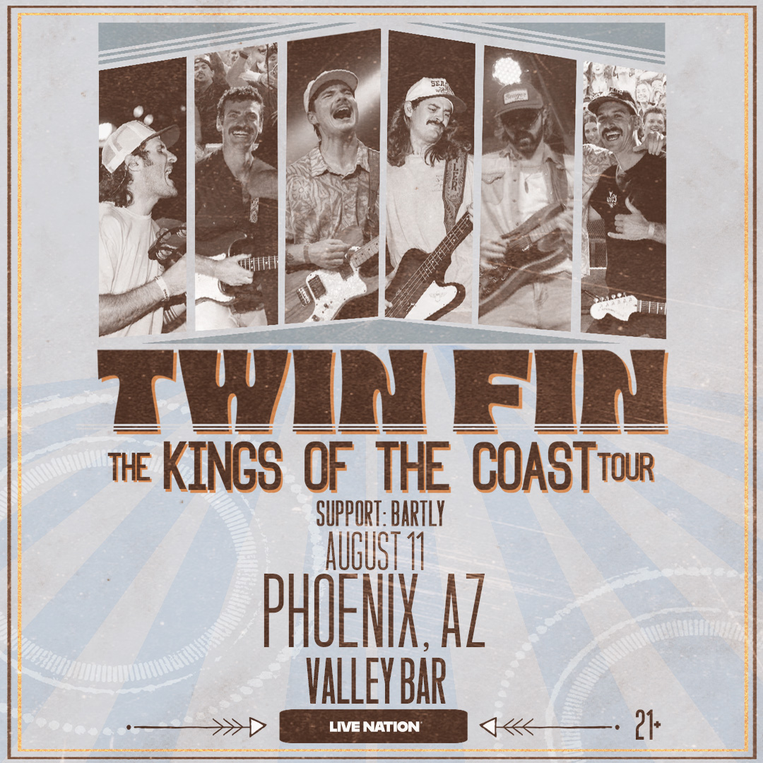TWIN FIN - THE KINGS OF THE COAST TOUR