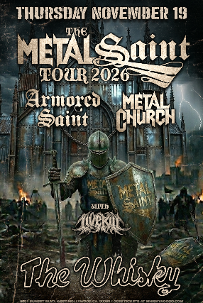 Imagem da fonte — Tickets for Armored Saint, Metal Church, LIVEKILL | TicketWeb - Whisky A Go Go in West Hollywood, US