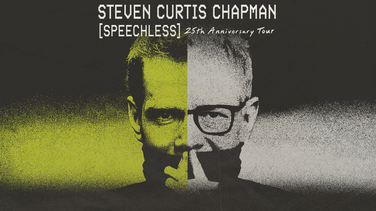 Steven Curtis Chapman: SPEECHLESS 25th Anniversary Tour - Eagle, ID