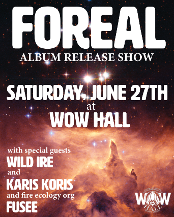 FOREAL Album Release Show