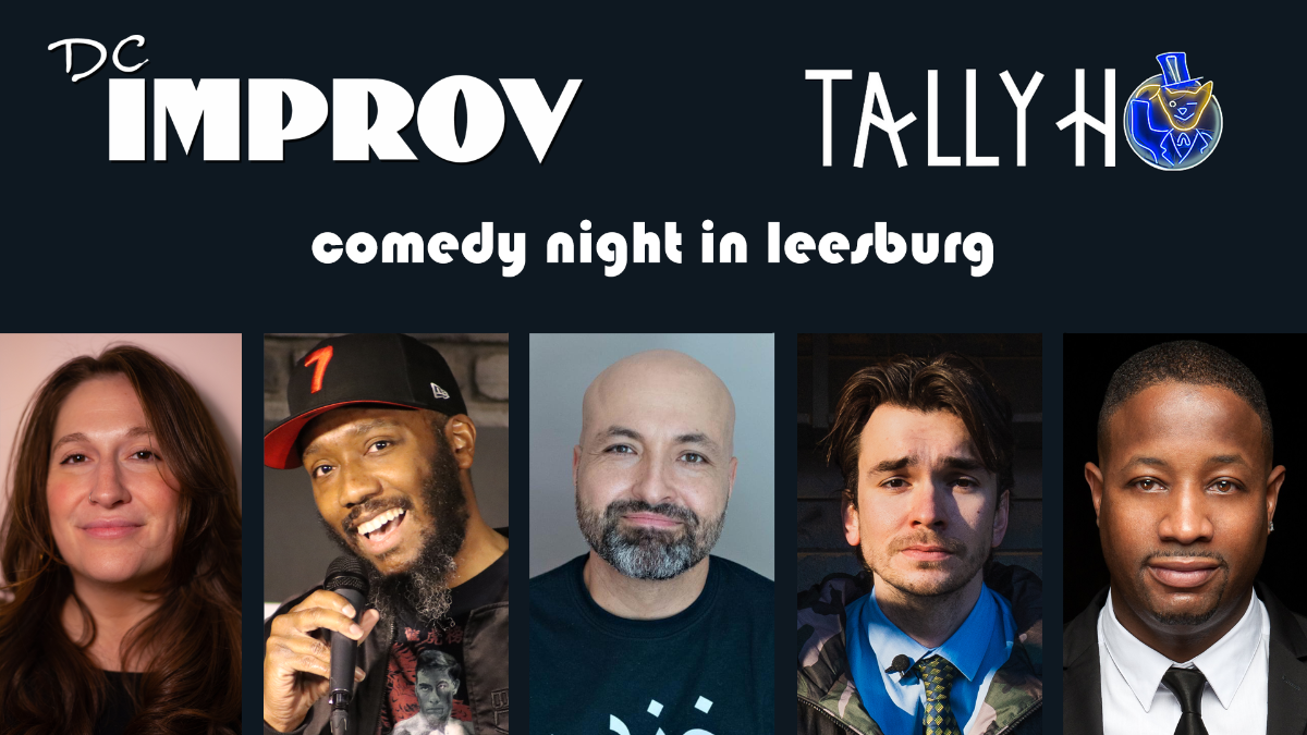 LATE SHOW ADDED: Comedy Night in Leesburg Presented By The DC Improv | Event Image