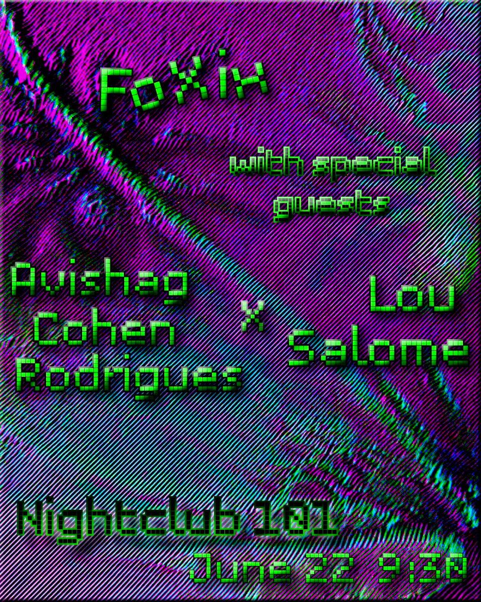 FoXix, Avishag Cohen Rodriguez, Lou Salome
