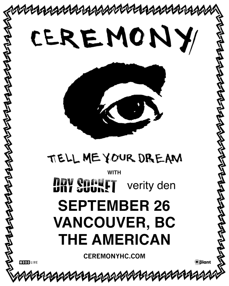 Ceremony with Dry Socket & Verity Den