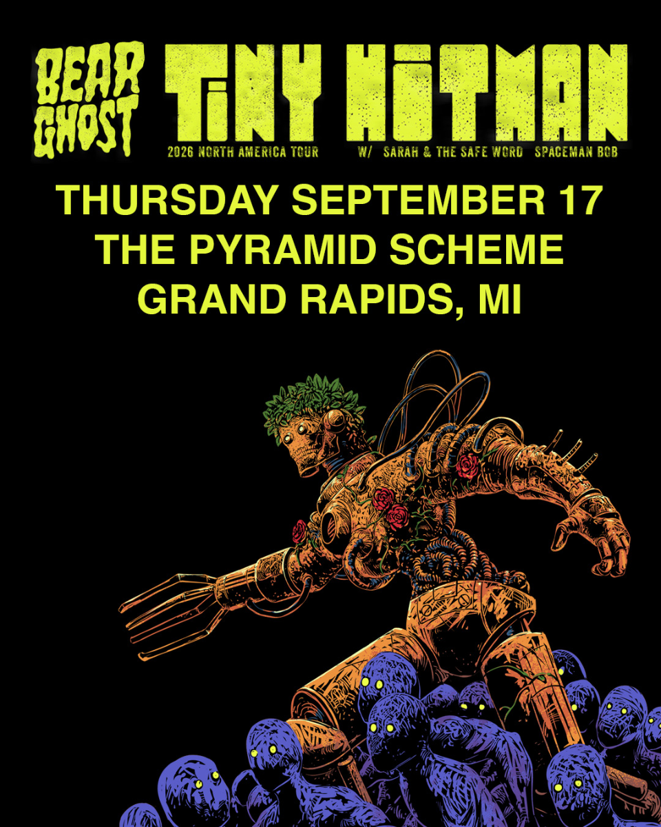 Bear Ghost: Tiny Hitman Tour 2026 + Sarah and the Safe Word + Spaceman Bob
