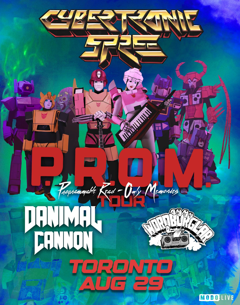 The Cybertronic Spree with Danimal Cannon and Wordburglar