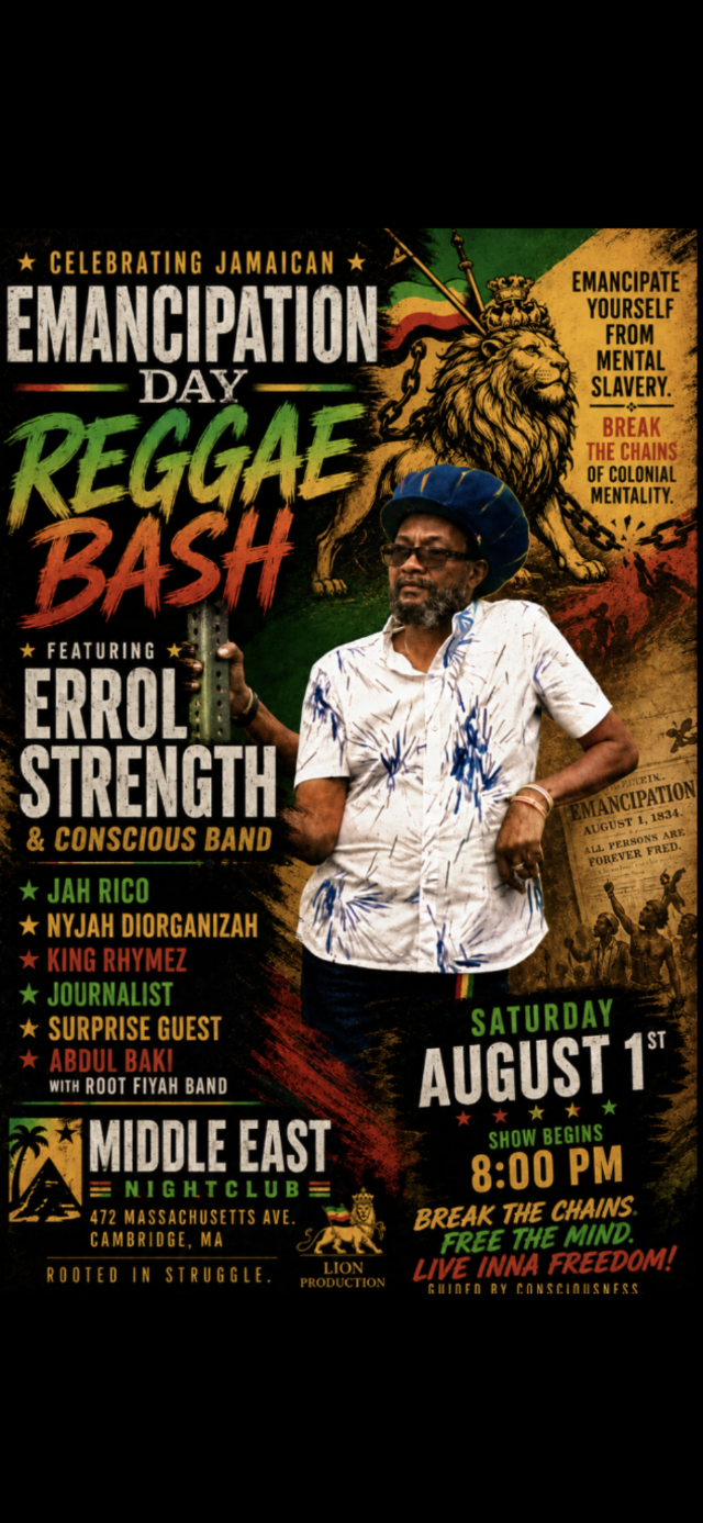 Jamaican Emancipation Day Reggae Bash w/ Errol Strength & Conscious Band, Jah Rico, Nyjah Diorganizah, King Rhymez, Journalist, Abdul Baki | Event Image