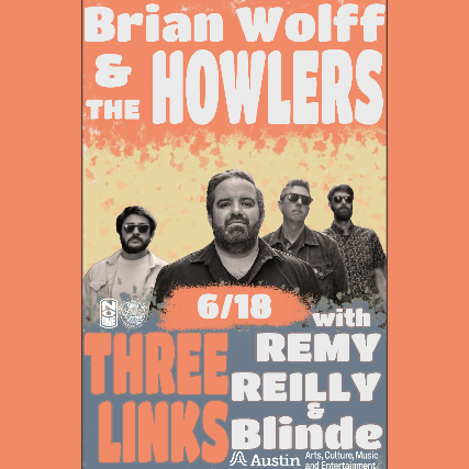 Brian Wolff and The Howlers, Remy Reilly, Blinde
