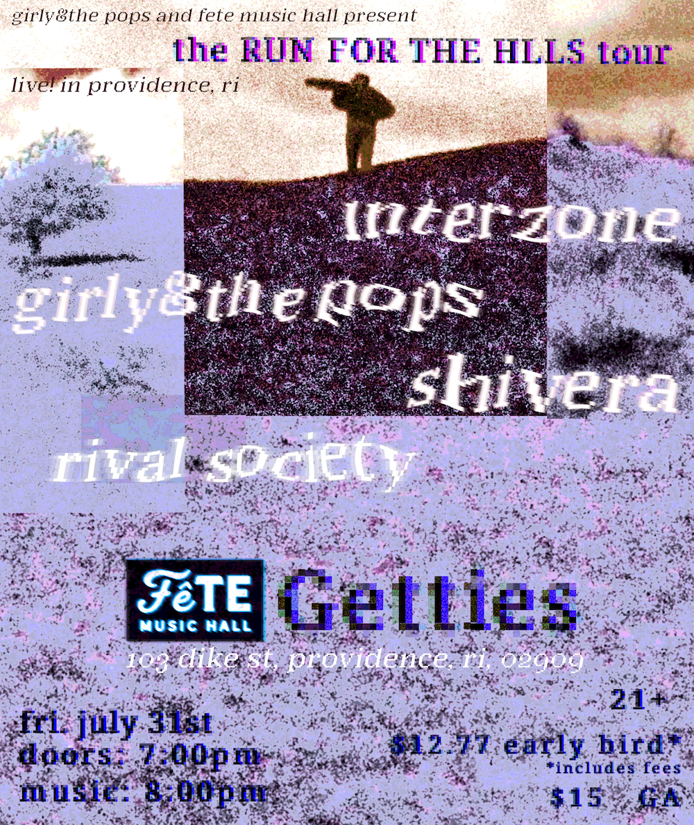 Girly and The Pops, Interzone, Rival Society & Shivera