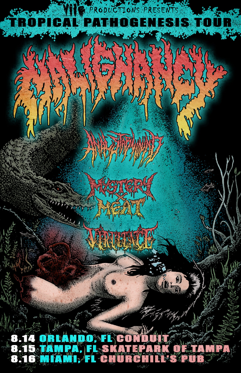 Malignancy, Anal Stabwound, Mysteryxmeat, Virulence, and More