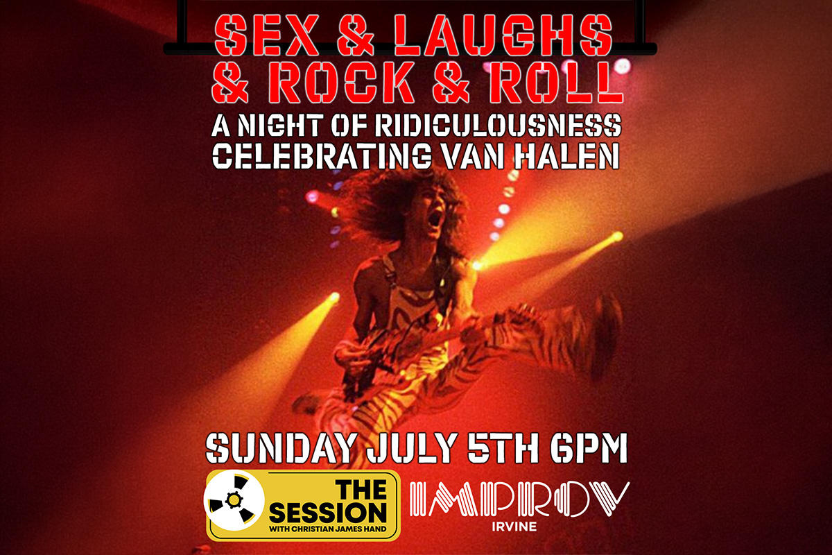 Christian James Hand: Sex & Laughs & Rock & Roll: A Night of Ridiculousness Celebrating Van Halen