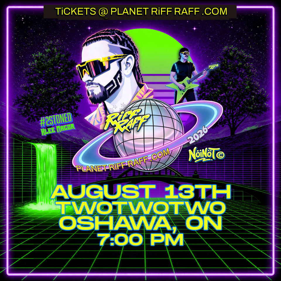 RiFF RAFF LiVE - Oshawa, ON