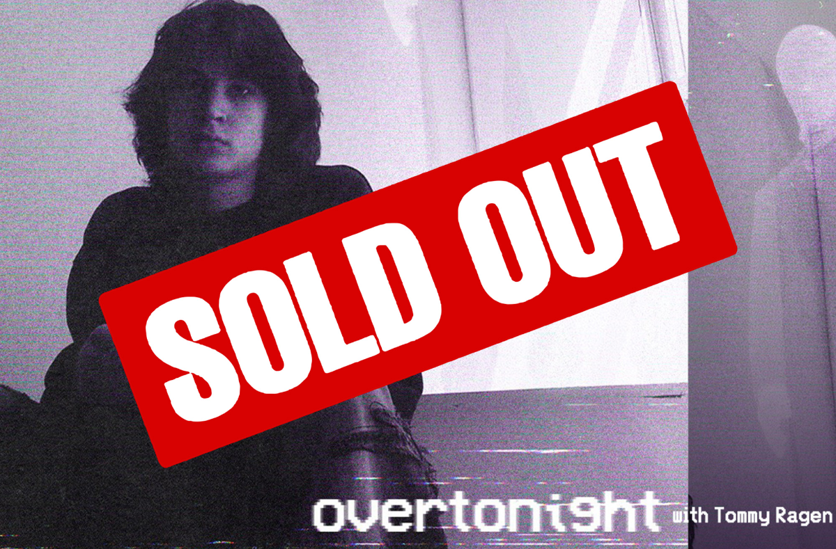 overtonight, Tommy Ragen
