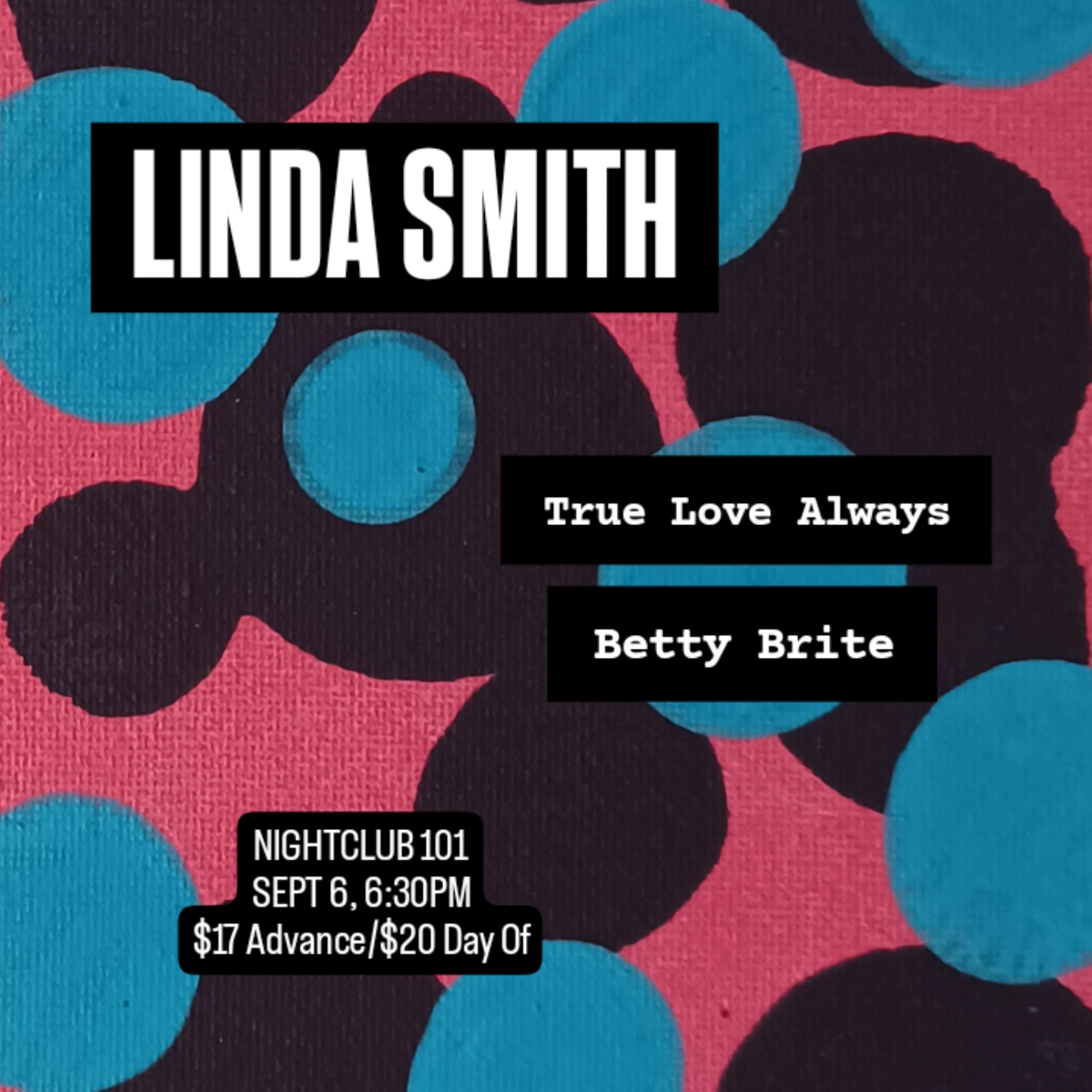 Linda Smith, True Love Always, Betty Brite