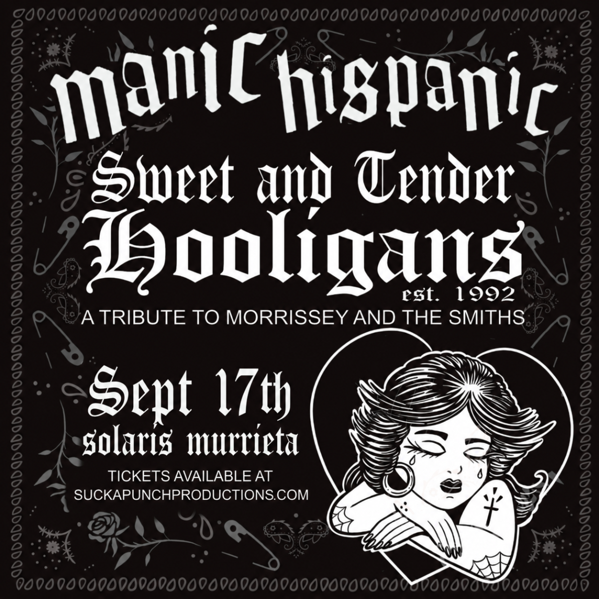 MANIC HISPANIC & SWEET AND TENDER HOOLIGANS a MORRISSEY TRIBUTE