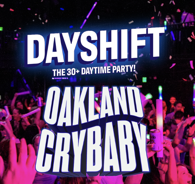 DAYSHIFT - The 30+ Daytime Party!
