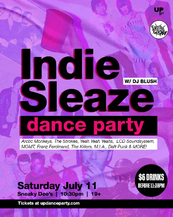 Indie Sleaze Dance Party at Sneaky Dee's - Jul 11 2026