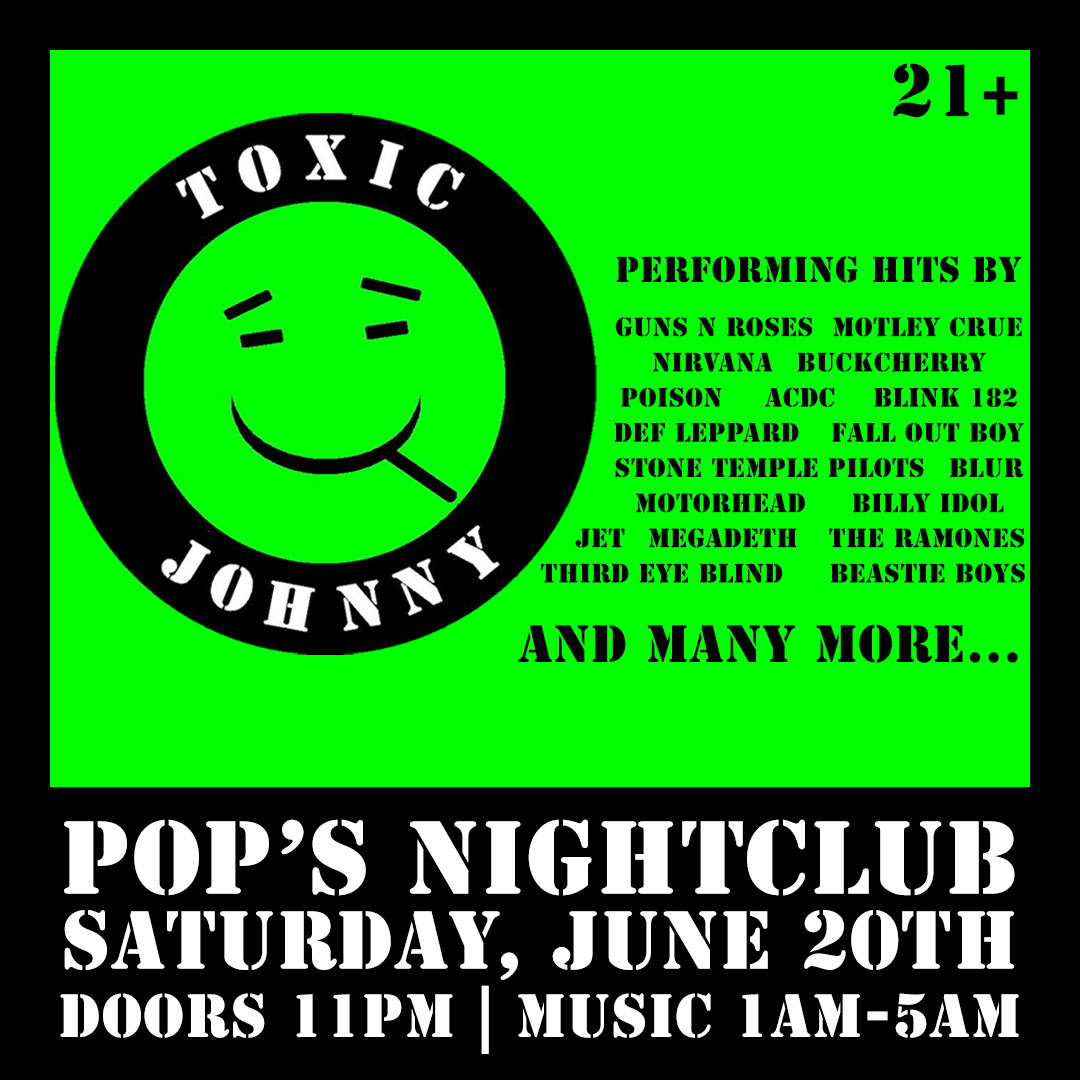 Pop's After Hours with Toxic Johnny