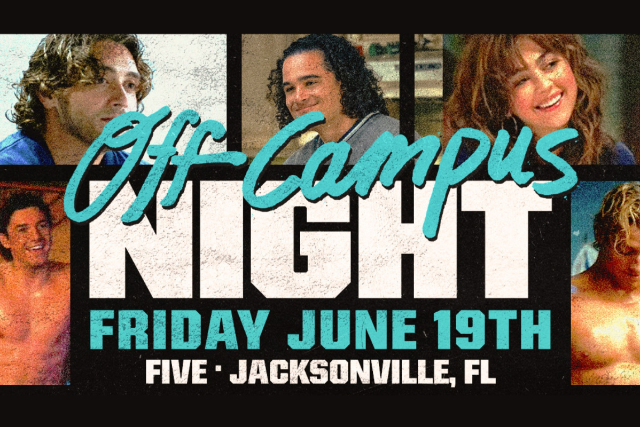 OFF CAMPUS NIGHT - 18+