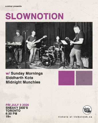 SlowNotion w/ Sunday Mornings, Siddarth Kota & Midnight Munchies