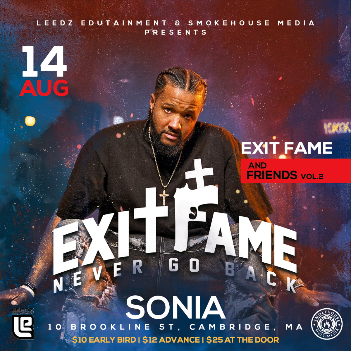 Leedz Edutainment And Smokehouse Media Present: EXITFAME & Friends Vol.2