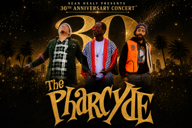 Sean Healy Presents 30th Anniversary Concert with The Pharcyde & Very Special Guests!