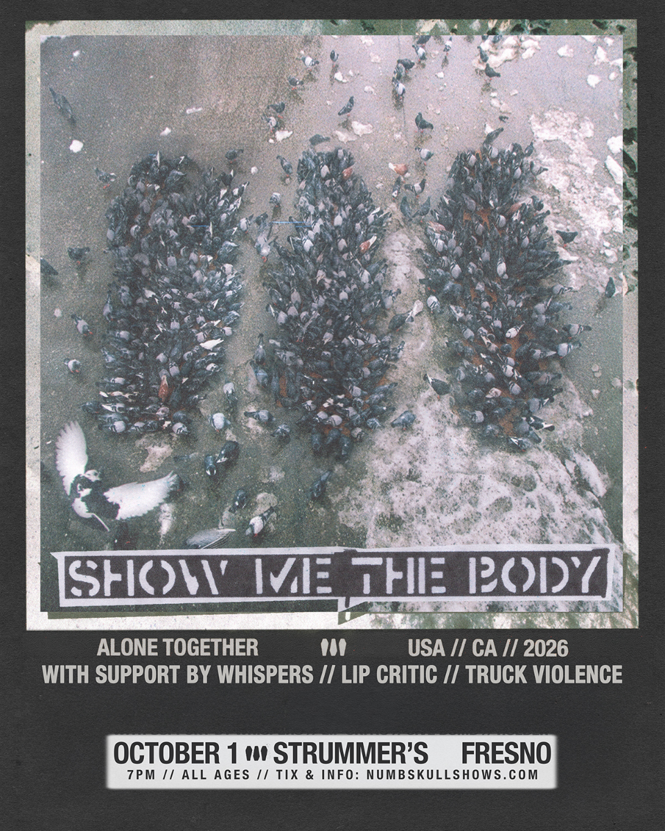 Show Me The Body, Whispers, Lip Critic, Truck Violence