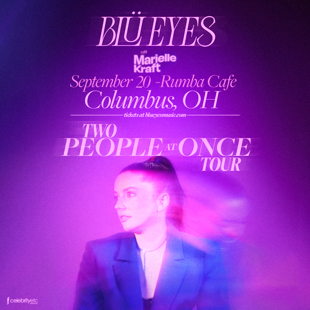 BLÜ EYES: Two People at Once Tour w/ Marielle Kraft