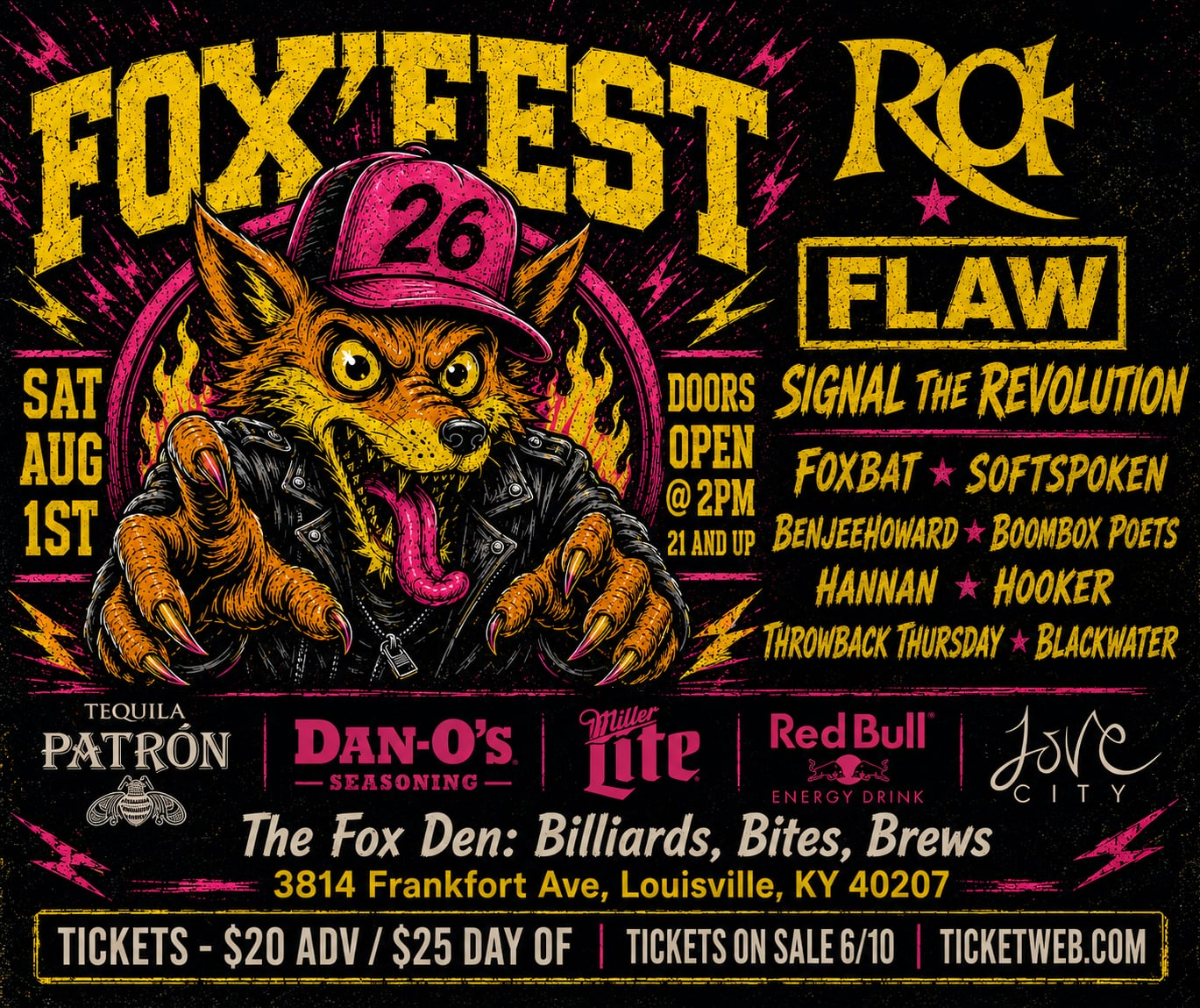 RA / FLAW / Signal the Revolution / Foxbat / Softspoken / BenjeeHoward / Boombox Poets / HANNAN / Hooker / Throwback Thursday / Neon Sugar