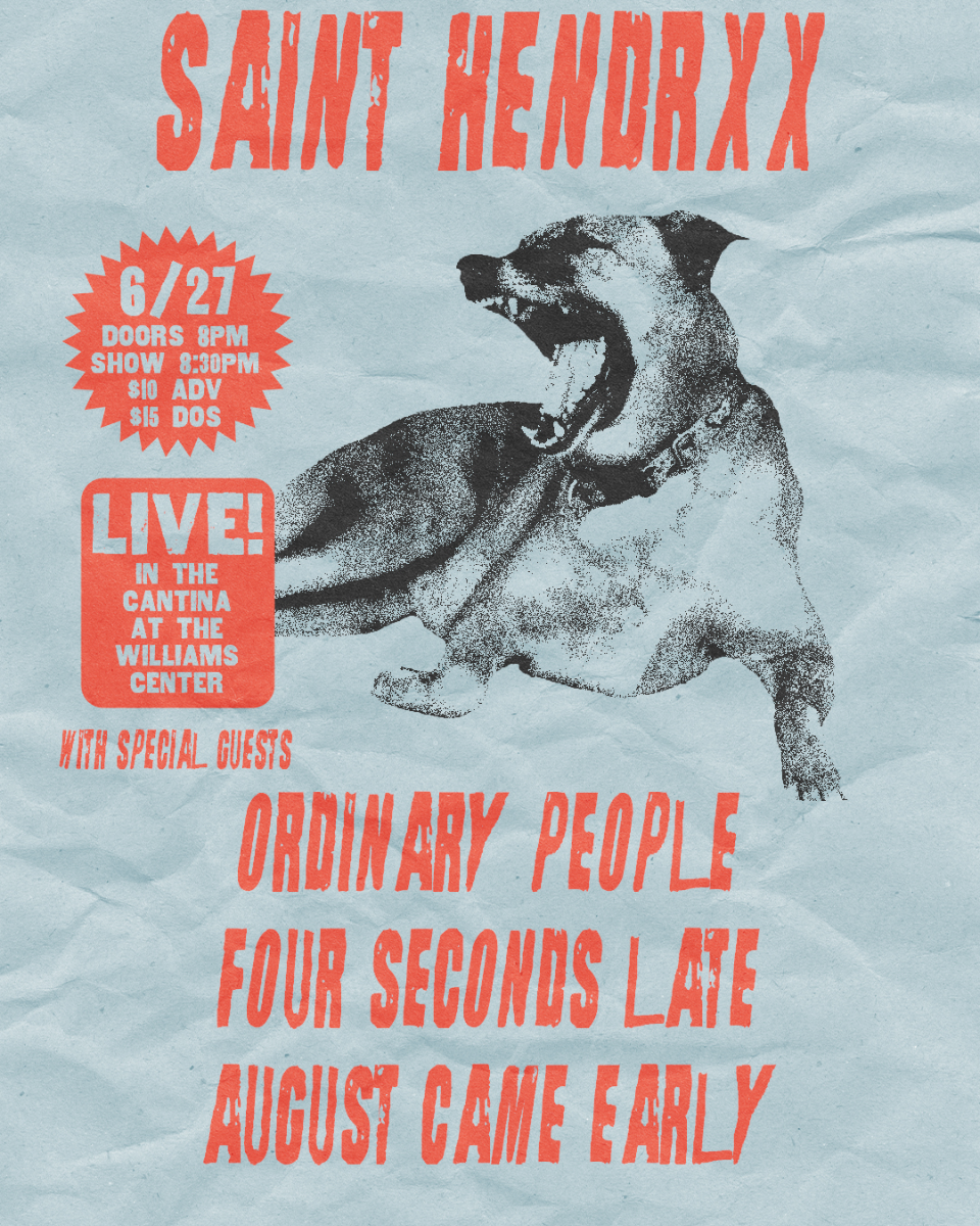Saint Hendrixx with Ordinary People, Four Seconds Late and August Came Early