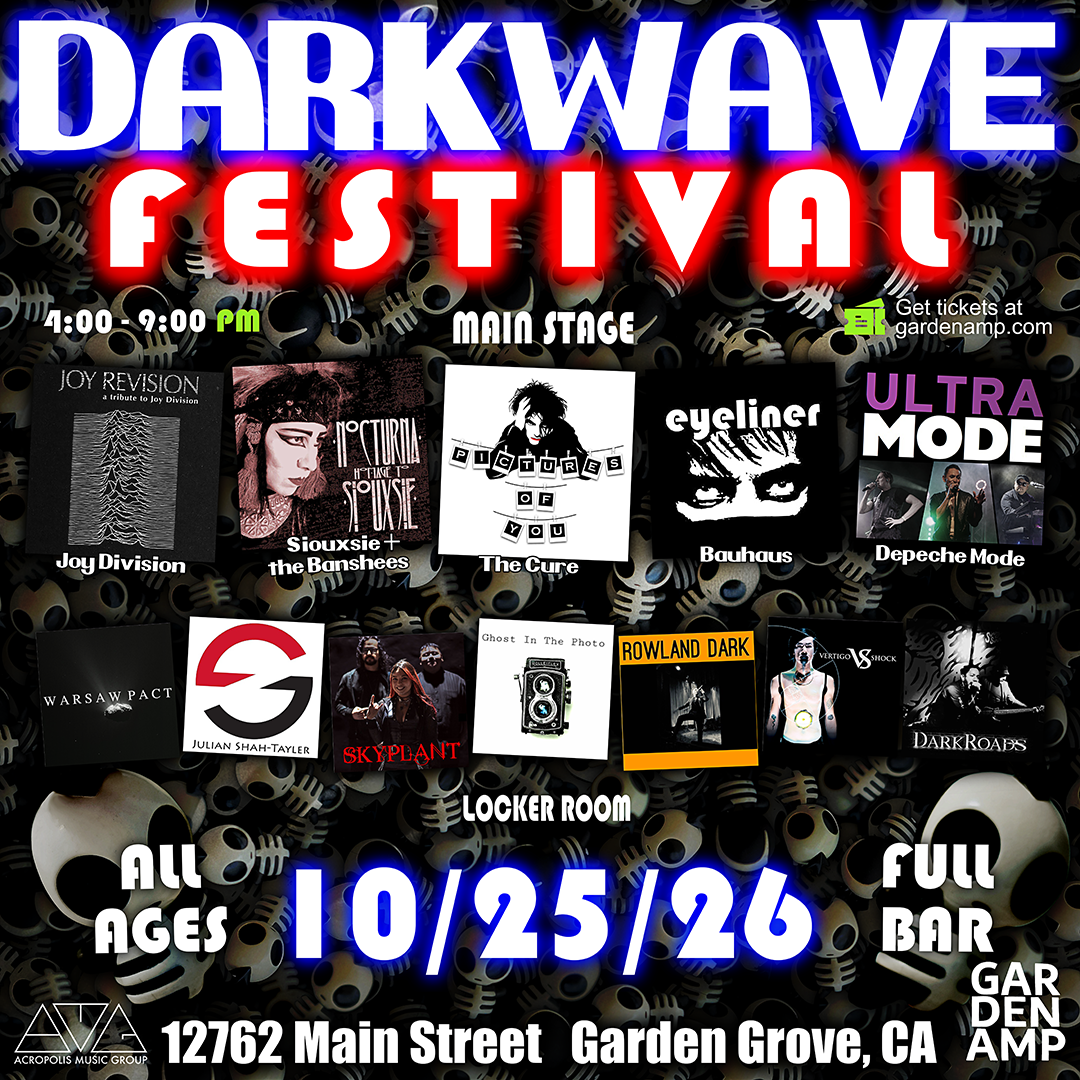 Depeche Mode, Bauhaus, The Cure, Siouxie & The Banshees, Joy Divsion Tributes - Dark Wave Festival