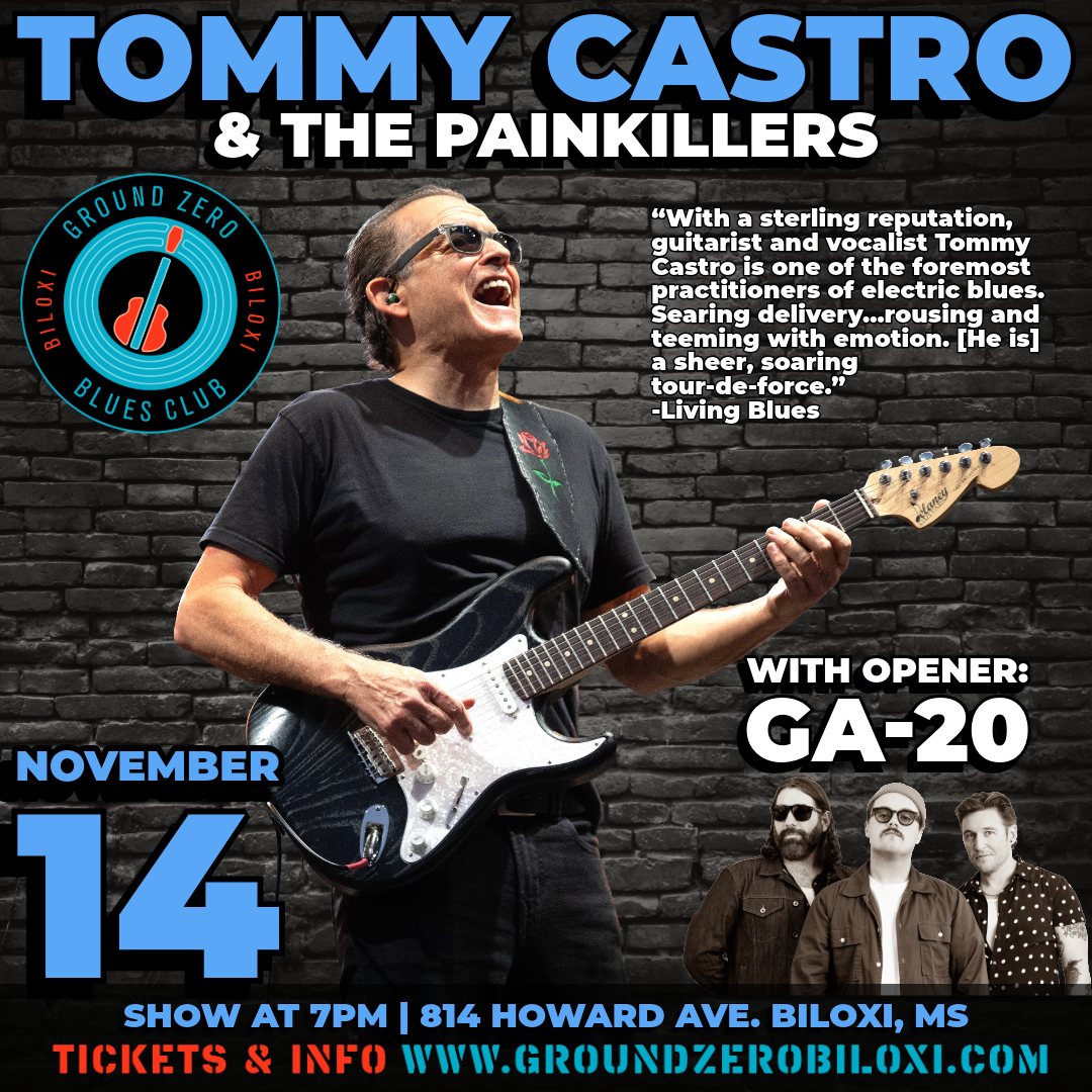Tommy Castro & The Painkillers with opener GA-20