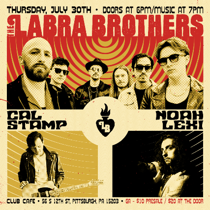 The Labra Brothers w/ Cal Stamp & Noah Lexi