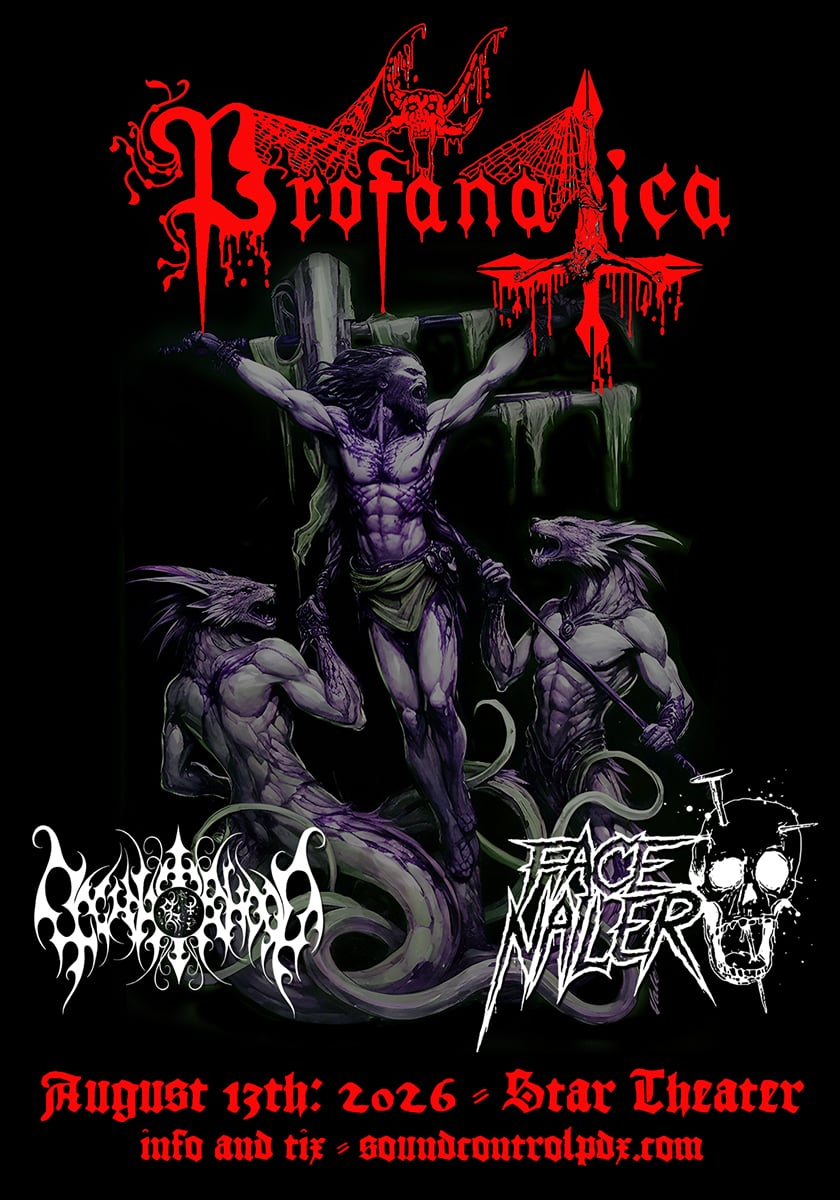 PROFANATICA with Occult Blood and Face Nailer