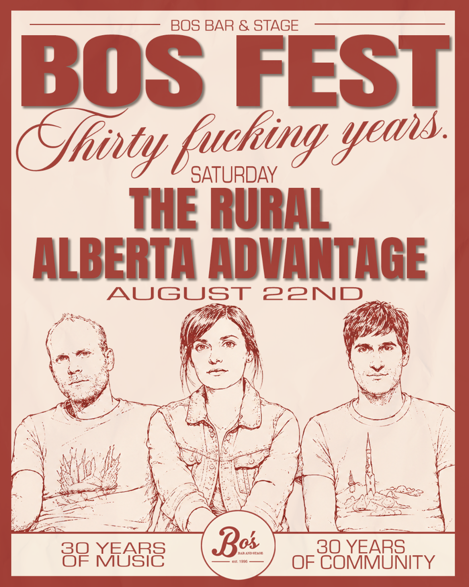 BO'S FEST "Celebrating 30 Years" I THE RURAL ALBERTA ADVANTAGE