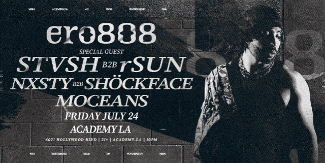 ERO808, STVSH b2b RSUN, SHOCKFACE b2b NXSTY - Image 1
